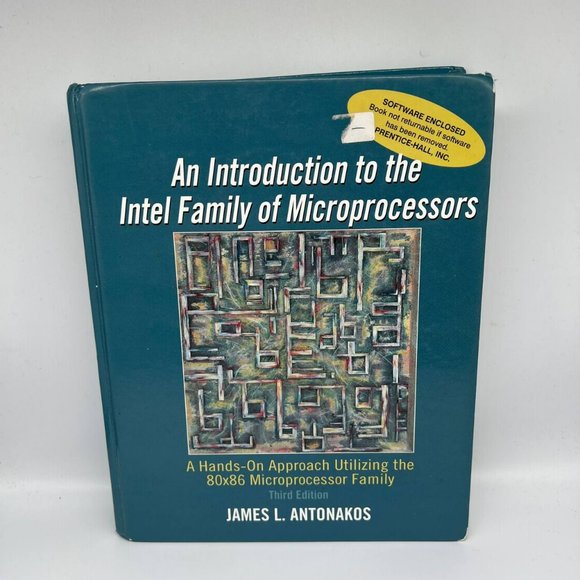 An Introduction to the‎ Intel Family of Microprocessors Hardcover - Picture 1 of 8